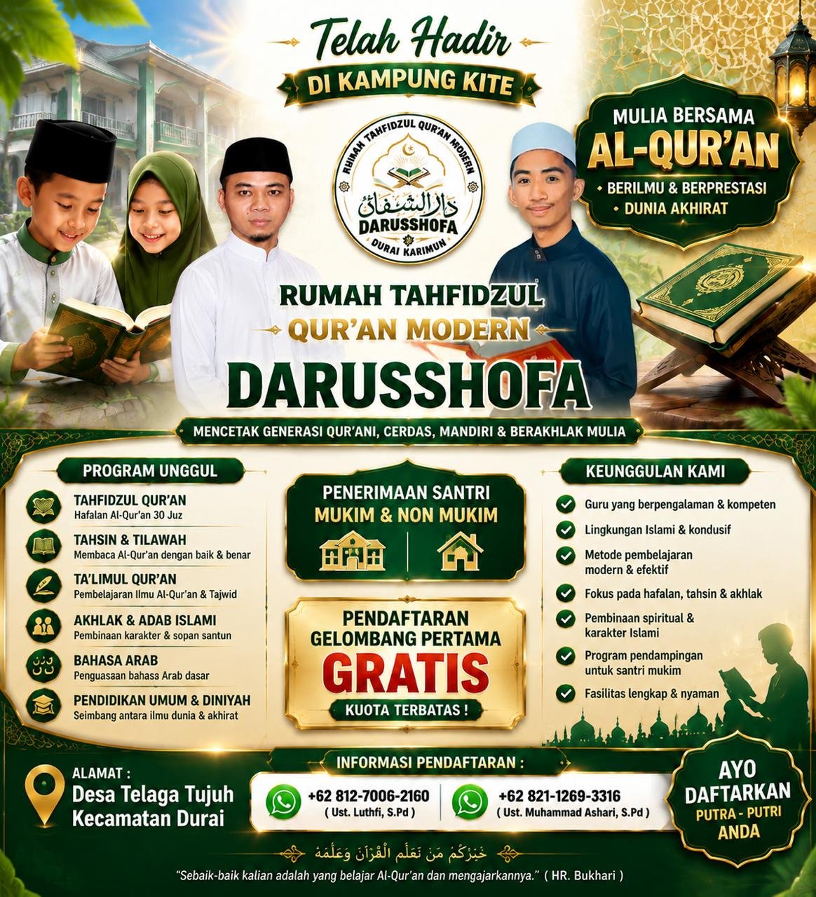 Penerimaan Santri Non Mukim RUMAH TAHFIDZUL QURAN DARUSSHOFA DURAI