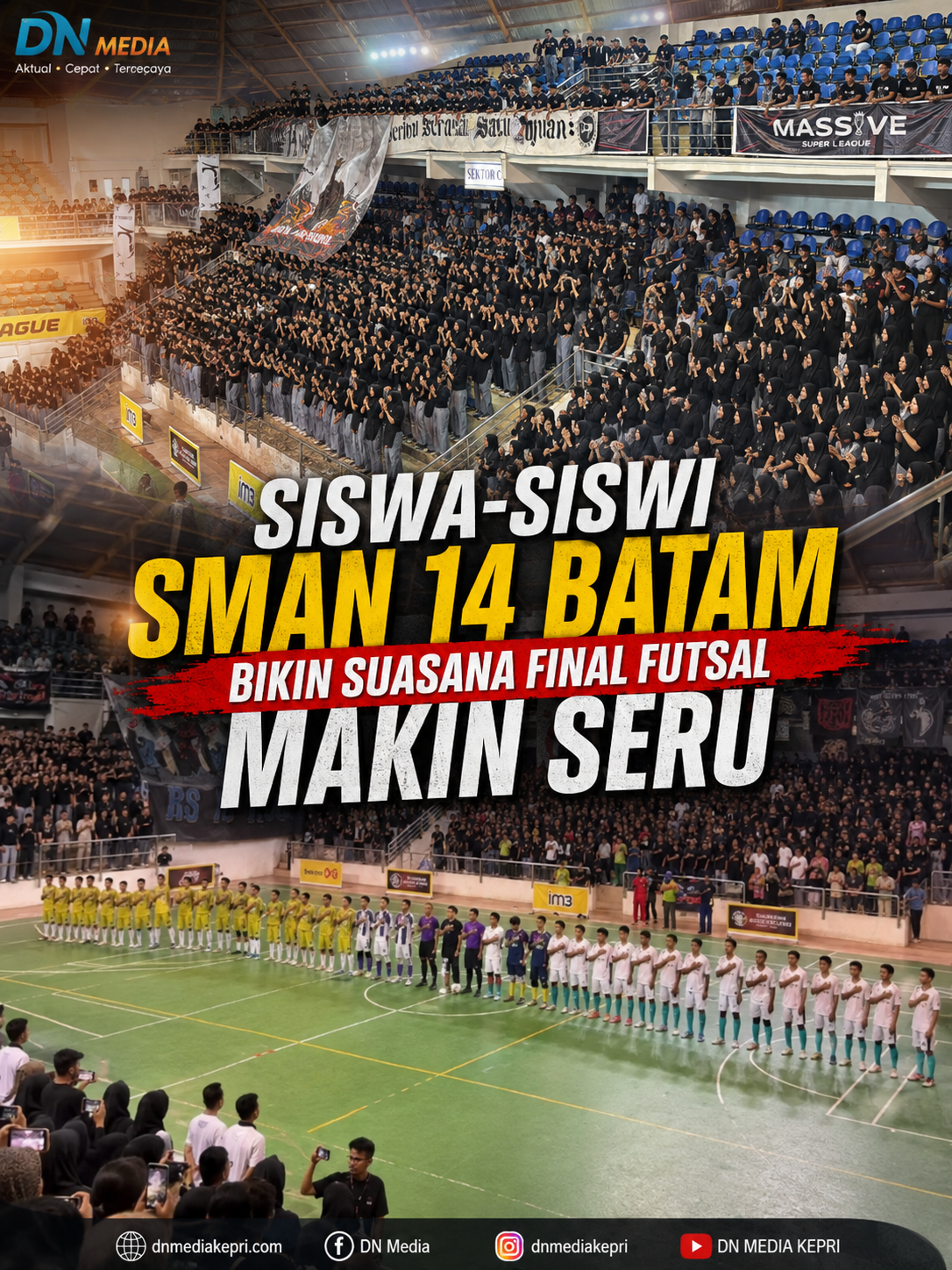 Siswa-Siswi SMAN 14 Batam Bikin Suasana Final Futsal Makin Seru