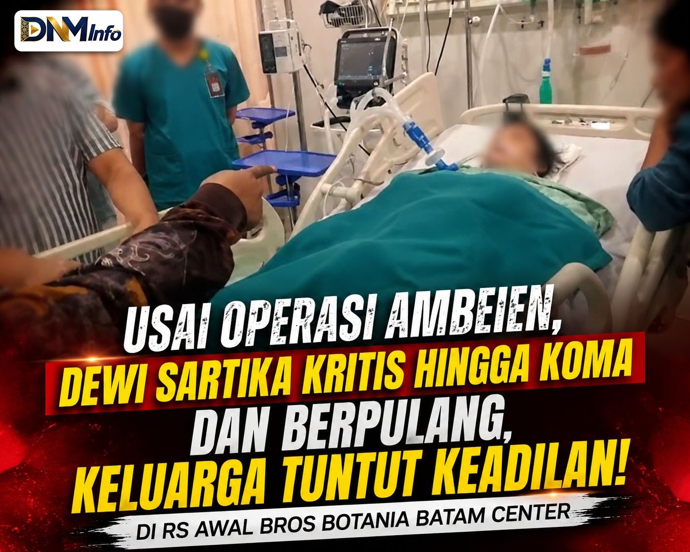 Usai Operasi Ambeien, Dewi Sartika Sitinjak Kritis hingga Koma dan Berpulang, Keluarga Tuntut Keadilan
