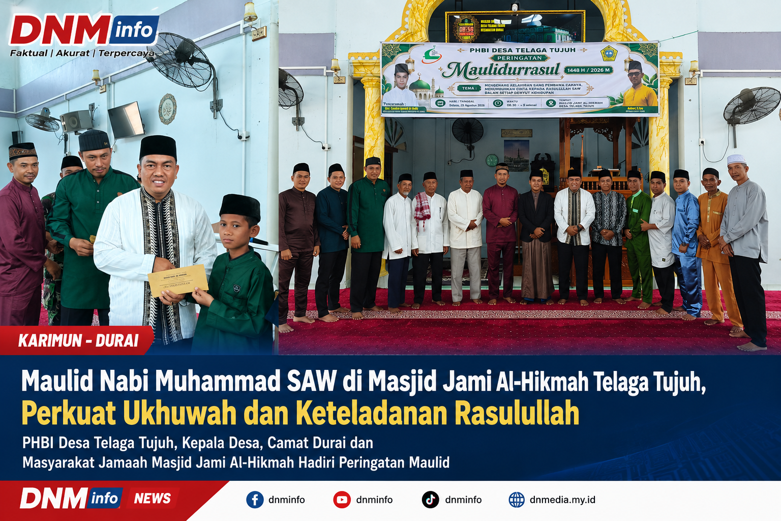 Peringatan Maulid Nabi Muhammad SAW di Masjid Jami Al-Hikmah Telaga Tujuh, Perkuat Ukhuwah dan Keteladanan Rasulullah