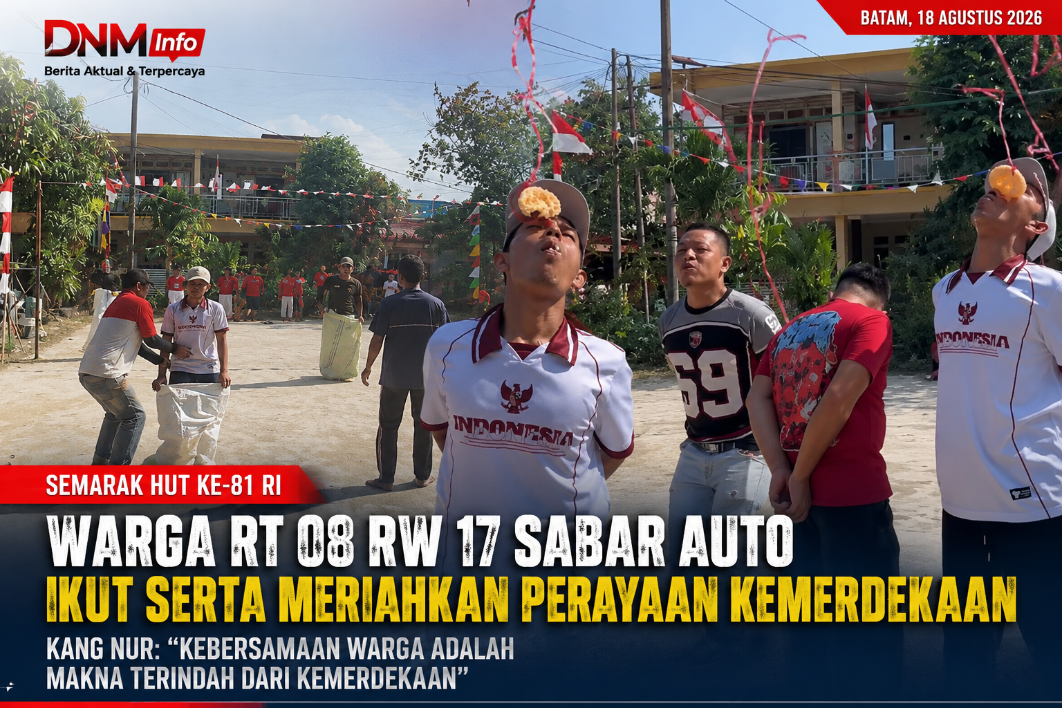 Semarak HUT ke-81 RI, Warga RT 08 RW 17 Sabar Auto Ikut Meriahkan Perayaan Kemerdekaan