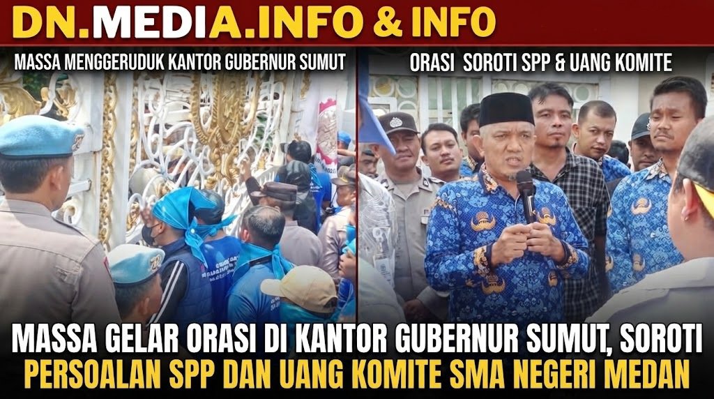 Massa Gelar Orasi di Kantor Gubernur Sumut, Soroti Persoalan SPP dan Uang Komite SMA Negeri Medan
