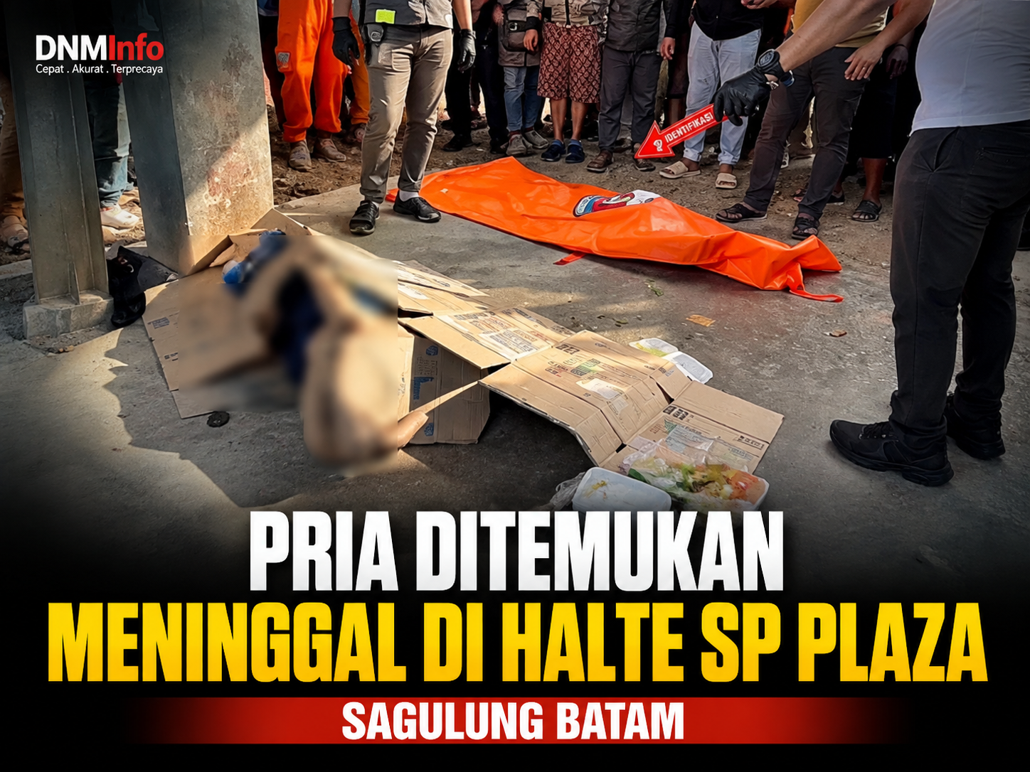 Warga Geger, Pria Ditemukan Tak Bernyawa di Halte SP Plaza Sagulung
