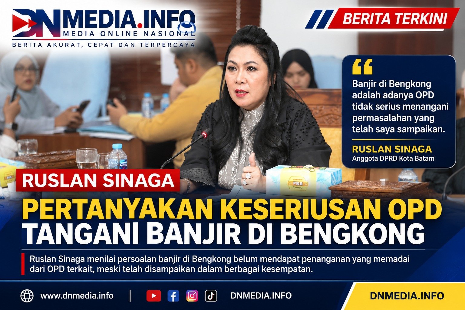 Ruslan Sinaga Pertanyakan Keseriusan OPD Tangani Banjir di Bengkong