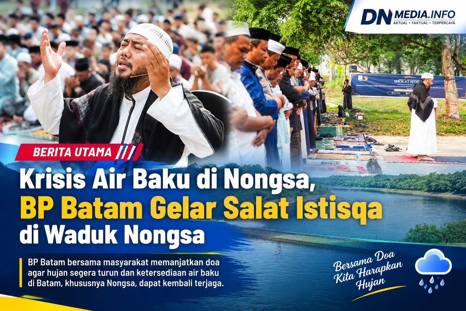 Krisis Air Baku di Nongsa, BP Batam Gelar Salat Istisqa di Waduk Nongsa